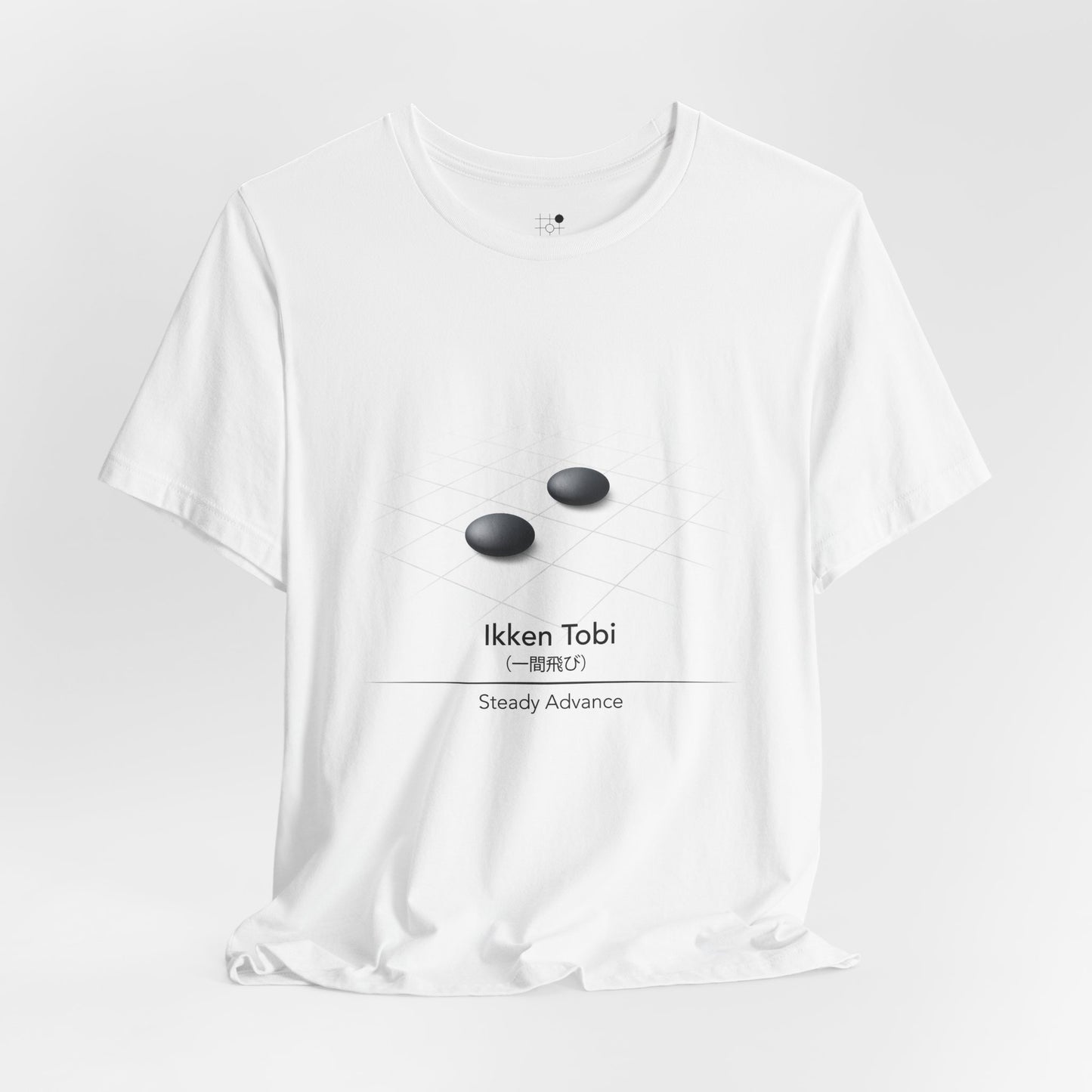 Go T Shirt Ikken Tobi - Steady Advance | Minimal Baduk Weiqi Strategy Shirt