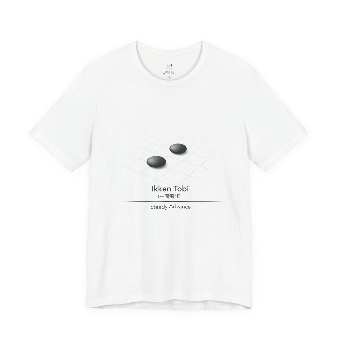 Go T Shirt Ikken Tobi - Steady Advance | Minimal Baduk Weiqi Strategy Shirt